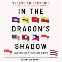 In the Dragon's Shadow by Sebastian Strangio audiobook