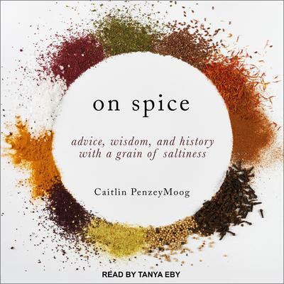 On Spice by Caitlin PenzeyMoog audiobook