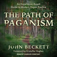 The Path of Paganism by John Beckett audiobook