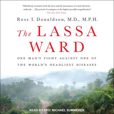 The Lassa Ward by Ross I. Donaldson audiobook
