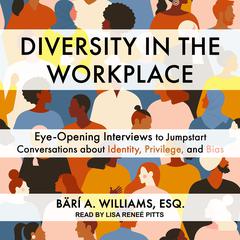Diversity in the Workplace by Bärí A. Williams audiobook
