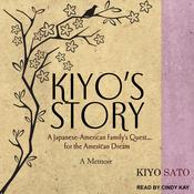 Kiyo's Story by  Kiyo Sato audiobook