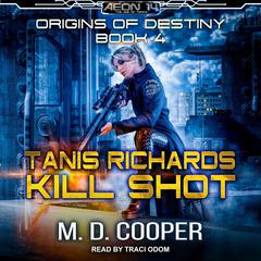 Tanis Richards by M. D. Cooper audiobook