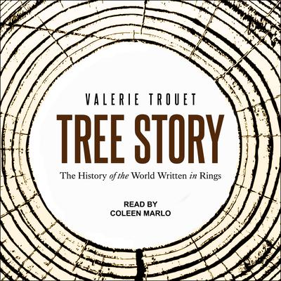 Tree Story by Valerie Trouet audiobook