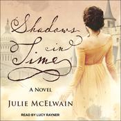 Shadows in Time by  Julie McElwain audiobook