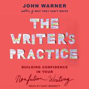The Writer's Practice by  John Warner audiobook