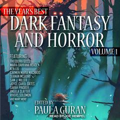 The Year's Best Dark Fantasy & Horror by Paula Guran audiobook