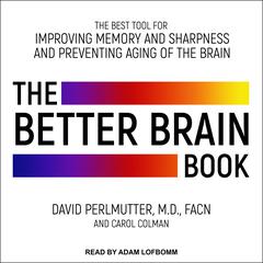 The Better Brain Book by David Perlmutter audiobook