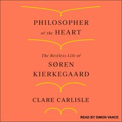 Philosopher of the Heart by Clare Carlisle audiobook
