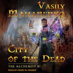 City of the Dead by Vasily Mahanenko audiobook