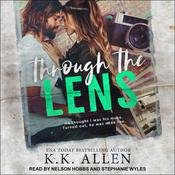 Through the Lens by  K.K. Allen audiobook