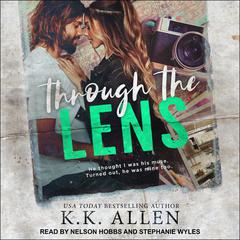Through the Lens by K.K. Allen audiobook