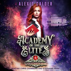 Unbound Magic by Alexis Calder audiobook