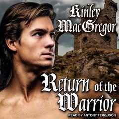 Return of the Warrior by Kinley MacGregor audiobook