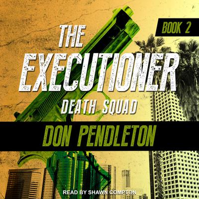 Death Squad by Don Pendleton audiobook
