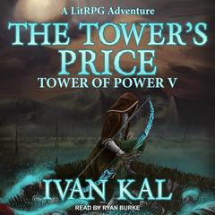 The Tower's Price by Ivan Kal audiobook