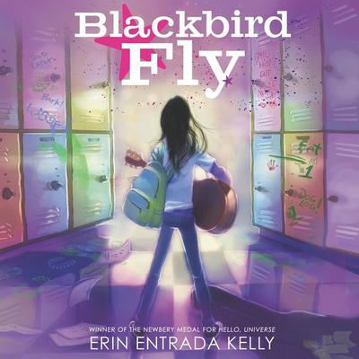 Blackbird Fly by Erin Entrada Kelly audiobook