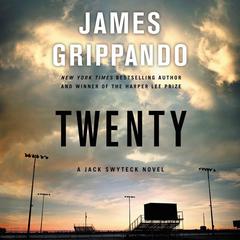 Twenty by James Grippando audiobook