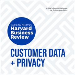 Customer Data and Privacy by Harvard Business Review audiobook
