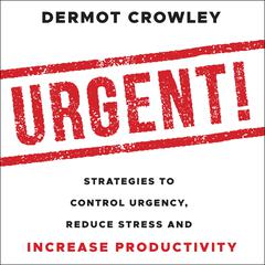 Urgent! by Dermot Crowley audiobook