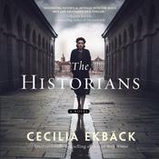 The Historians by  Cecilia Ekbäck audiobook