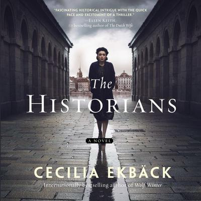 The Historians by Cecilia Ekbäck audiobook