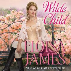 Wilde Child by Eloisa James audiobook