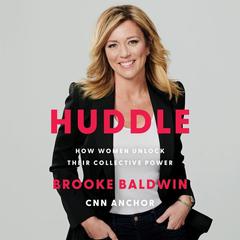 Huddle by Brooke Baldwin audiobook