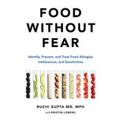 Food Without Fear by  Ruchi Gupta MD, MPH audiobook
