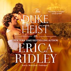 The Duke Heist by Erica Ridley audiobook