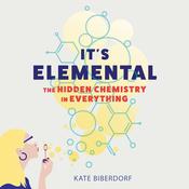 It's Elemental by  Dr. Kate Biberdorf audiobook
