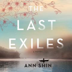 The Last Exiles by Ann Shin audiobook