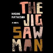 The Jigsaw Man by  Nadine Matheson audiobook
