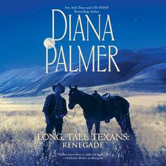 Renegade by Diana Palmer audiobook