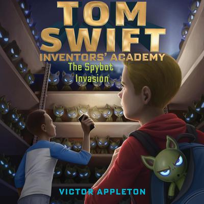 The Spybot Invasion by Victor Appleton audiobook