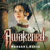 Awakened by  Morgan L. Busse audiobook