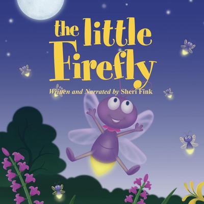 The Little Firefly by Sheri Fink audiobook