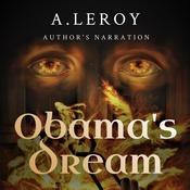 Obama's Dream by  A LeRoy audiobook