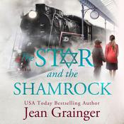 The Star and the Shamrock by  Jean Grainger audiobook