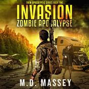 Invasion by  M.D. Massey audiobook