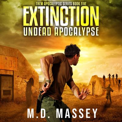 Extinction by M.D. Massey audiobook