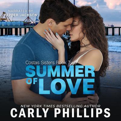 Summer of Love by Carly Phillips audiobook