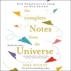 The Complete Notes From the Universe by Mike Dooley audiobook