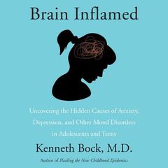 Brain Inflamed by Kenneth Bock audiobook