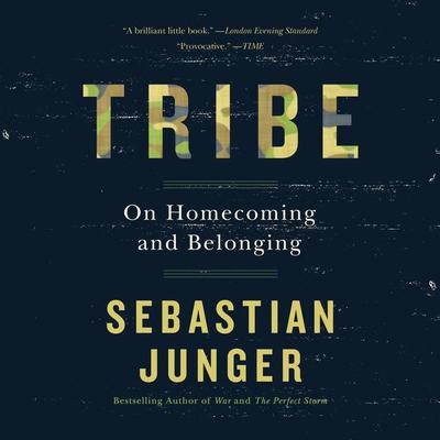 Tribe by Sebastian Junger audiobook