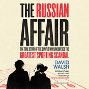 The Russian Affair by  David Walsh PhD audiobook