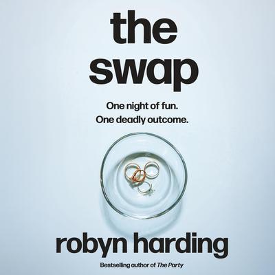 The Swap by Robyn Harding audiobook