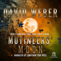 Mutineer's Moon by David Weber audiobook