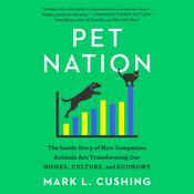 Pet Nation by  Mark Cushing audiobook