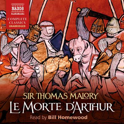 Le Morte D’Arthur by Thomas Malory audiobook